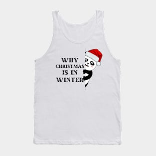 Cute Panda Why Christmas in Winter Tank Top